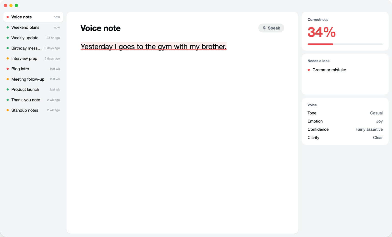 A spoken sentence, Yesterday I goes to the gym with my brother, underlined in red as a grammar mistake